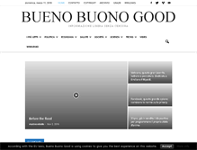 Tablet Screenshot of buenobuonogood.com